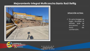 Aprueban propuesta pública de mejoramiento Integral de multicancha del barrio Raúl Rettig