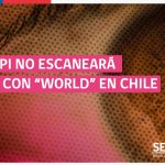 RAPPI RESPONDE A OFICIO DE SERNAC: NO HARÁN ESCANEO DE IRIS CON WORLD (WORLDCOIN) EN CHILE